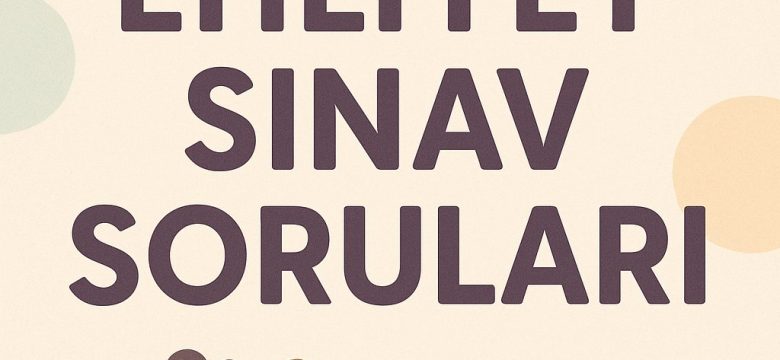 27 Ağustos 2025 Ehliyet Sınav Soruları
