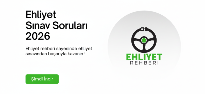 Ehliyet Sınav Soruları 2026