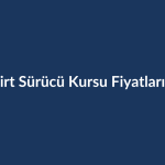 Siirt-Surucu-Kursu-Fiyatlari-2026