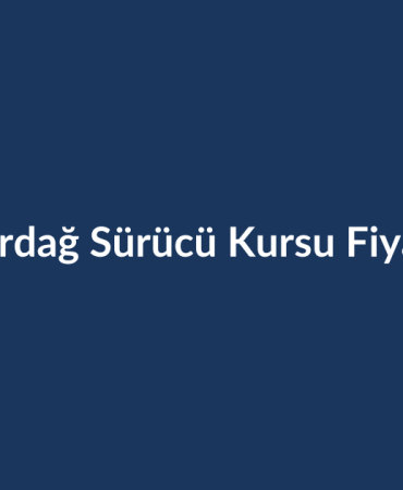 Tekirdag-Surucu-Kursu-Fiyatlari-2026