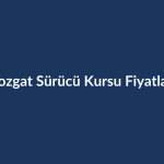 Yozgat-Surucu-Kursu-Fiyatlari-2026